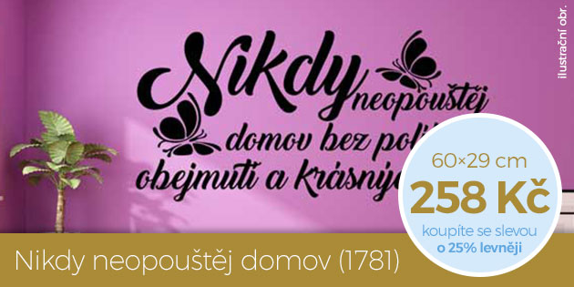 Nikdy neopoutj domov (1781)  samolepka na ze